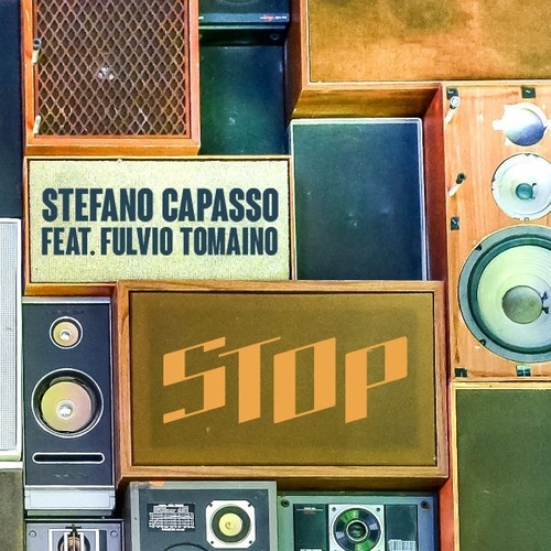 Stefano Capasso, Fulvio Tomaino - Stop! [FTMDGT202201]